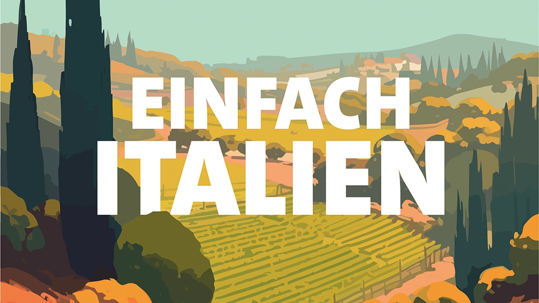 Illustration von einer italienischen Landschaft mit den Worten "Einfach Italien"